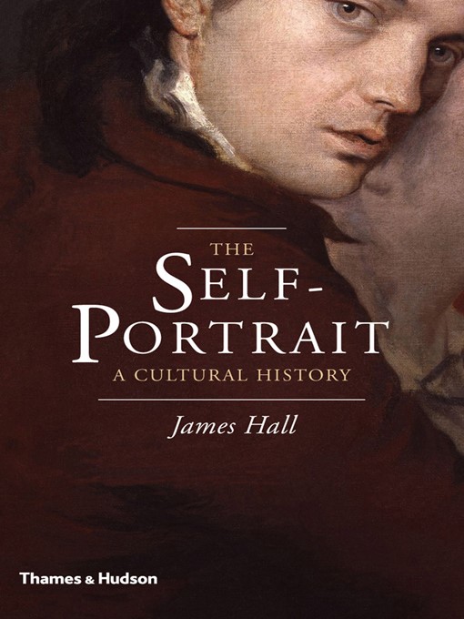 Title details for The Self-Portrait by James Hall - Available